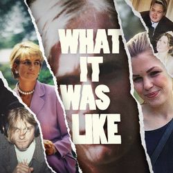 cover art for What It Was Like