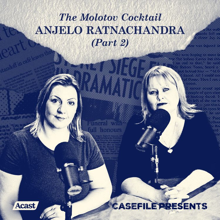 cover art for The Molotov Cocktail: Anjelo Ratnachandra (Part 2)